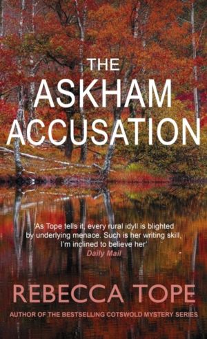 Askham Accusation - The intriguing English cosy crime series set in the idy
