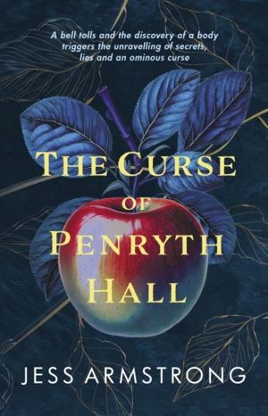 Curse of Penryth Hall - A gripping murder mystery steeped in Cornish lore a