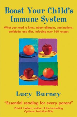 Boost Your Child's Immune System - What you need to know  about allergies,