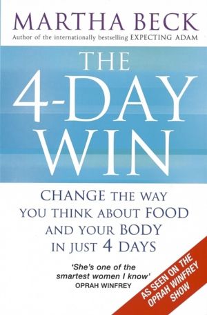 4-Day Win - Change the way you think about food and your body in just 4 day