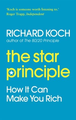 Star Principle - How it can make you rich