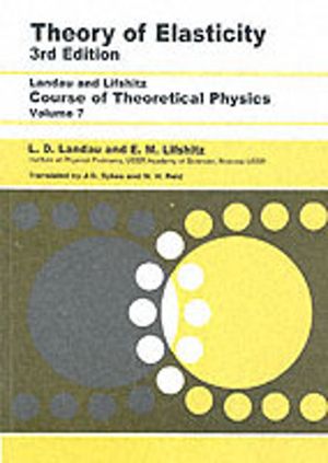 Theory of Elasticity - Volume 7