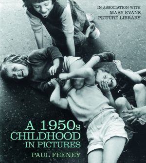 1950s Childhood in Pictures