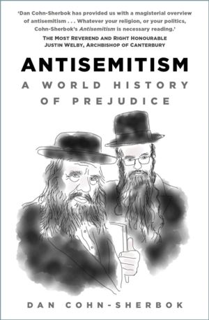 Antisemitism - A World History of Prejudice