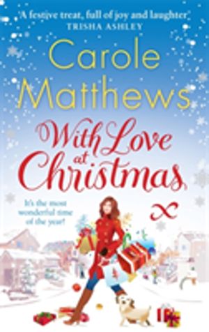 With Love at Christmas - The uplifting festive read from the Sunday Times b