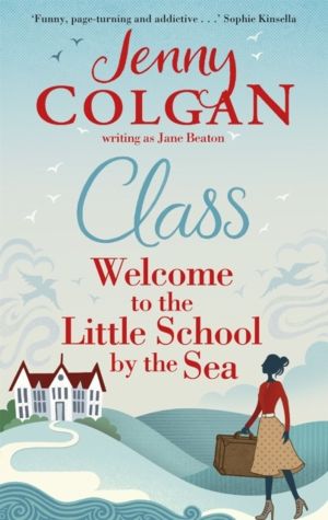 Class - "Just like Malory Towers for grown ups"