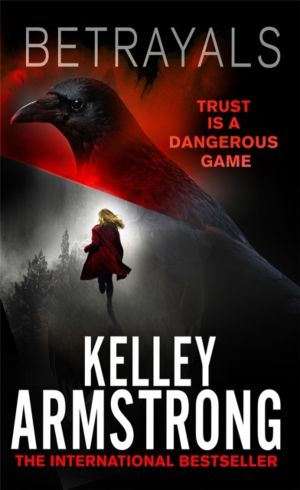 Betrayals - Book 4 of the Cainsville Series