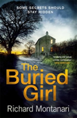 Buried Girl - The most chilling psychological thriller you'll read all year