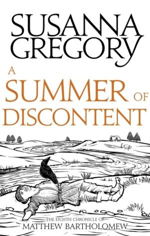 Summer Of Discontent - The Eighth Matthew Bartholomew Chronicle