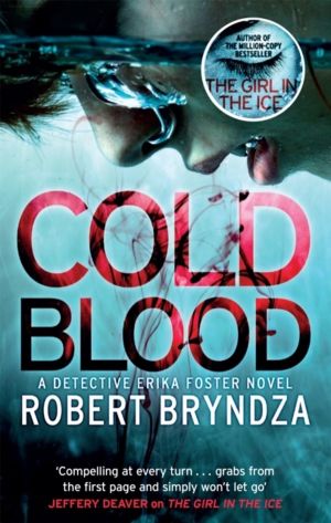 Cold Blood - A gripping serial killer thriller that will take your breath a