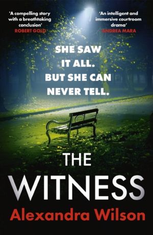 Witness - The most authentic, twisty legal thriller, from the barrister aut