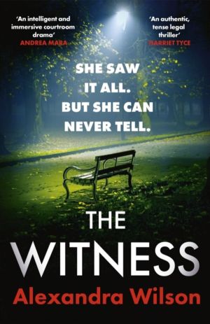 Witness - The most authentic, twisty legal thriller, from the barrister aut