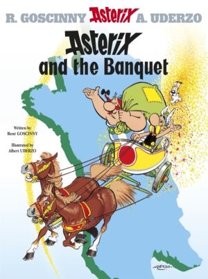 Asterix: Asterix and The Banquet - Album 5