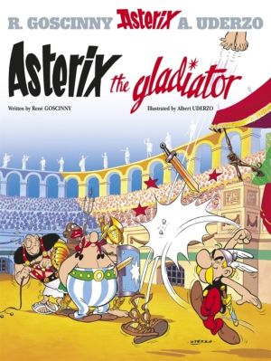 Asterix: Asterix The Gladiator - Album 4