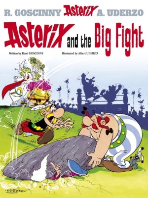 Asterix: Asterix and The Big Fight - Album 7