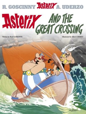Asterix: Asterix and The Great Crossing - Album 22