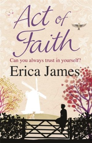 Act of Faith - The poignant, heartbreaking and ultimately uplifting novel f