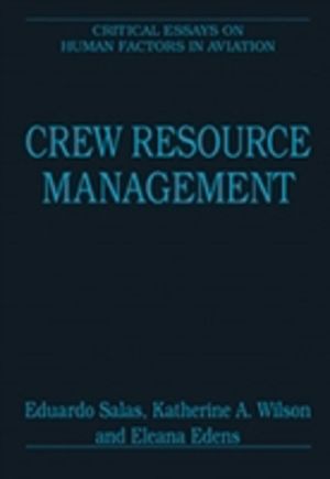 Crew Resource Management - Critical Essays