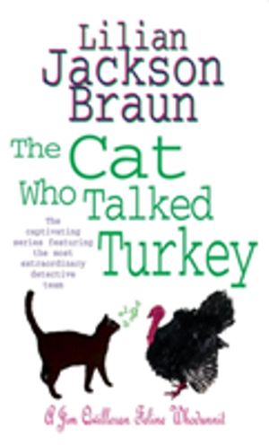 Cat Who Talked Turkey (The Cat WhoÔÇª Mysteries, Book 26) - A delightfully