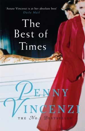 Best of Times - A compelling bestseller of secrets, hopes - and worlds torn
