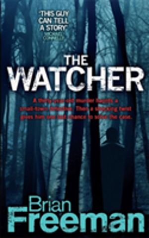 Watcher (Jonathan Stride Book 4) - A fast-paced Minnesota murder mystery