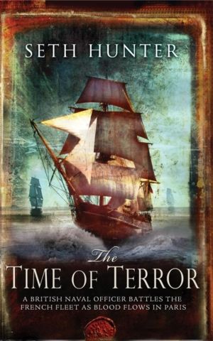 Time of Terror - An action-packed maritime adventure of battle and bloodshe