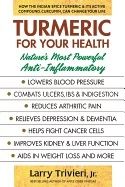 Turmeric for your health - natures most powerful anti-inflammatory