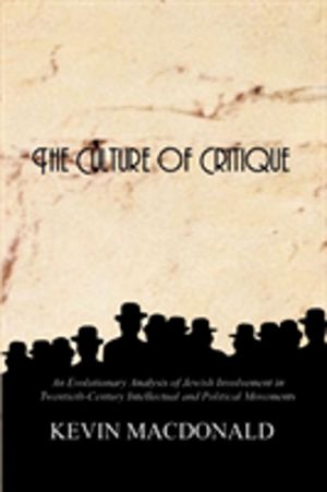 Culture of Critique - An Evolutionary Analysis of Jewish Involvement in Twe