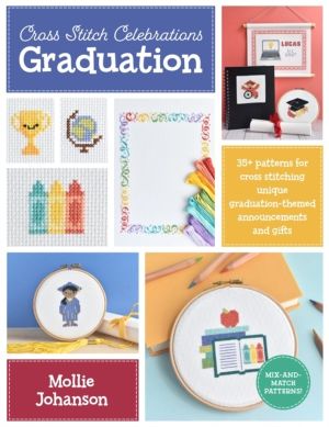 Cross Stitch Celebrations: Graduation - 35+ patterns for cross stitching un