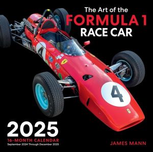 Art of the Formula 1 Race Car 2025 - 16-Month Calendar--September 2024 thro