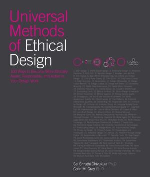Universal Methods of Ethical Design - 100 Ways to Become More Ethically Awa