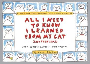 All I Need to Know I Learned From My Cat (And Then Some) - Double-Platinum