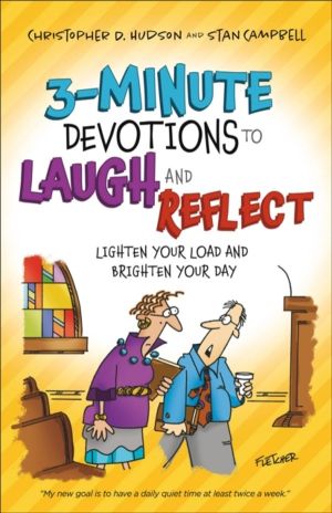 3ÔÇôMinute Devotions to Laugh and Reflect ÔÇô Lighten Your Load and Brighte