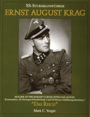 Ss-sturmbannfuhrer ernst august krag - trager des ritterkreuzes mit eichen-