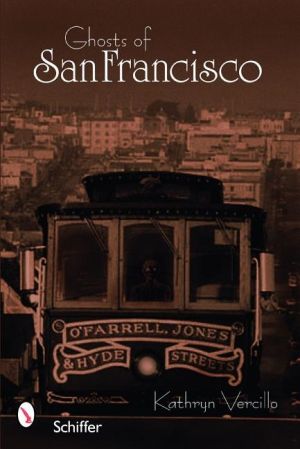 Ghosts of san francisco
