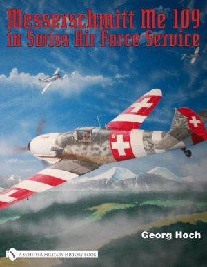 Messerschmitt me 109 in swiss air force service