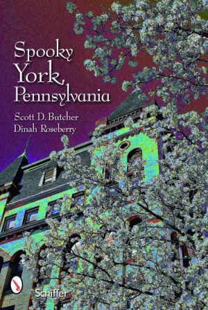 Spooky york, pennsylvania
