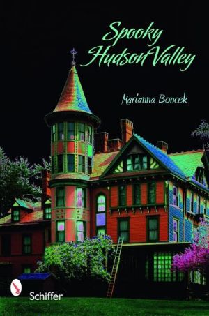 Spooky hudson valley