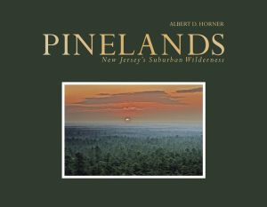 Pinelands - new jerseyas suburban wilderness