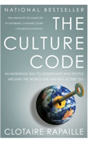 Culture Code - An Ingenious Way to Understand Why People Around the World L
