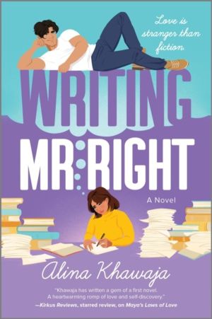 Writing Mr. Right - A Novel