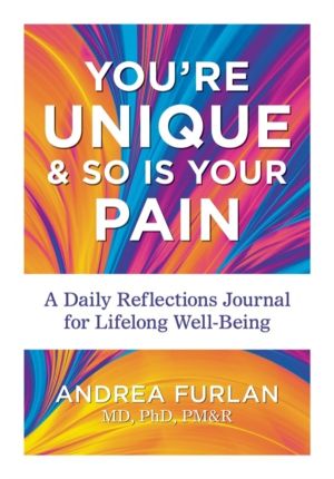 You're Unique and So Is Your Pain - A Daily Reflections Journal for Lifelon