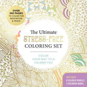 Ultimate Stress-Free Coloring Set - Color Your Way to a Calmer You-Over 100