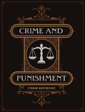 Crime and Punishment