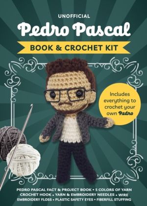 Unofficial Pedro Pascal Book and Crochet Kit - Includes Everything to Croch