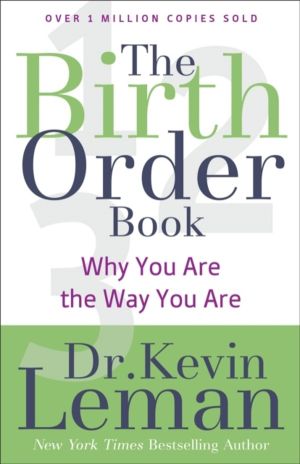 Birth Order Book ÔÇô Why You Are the Way You Are