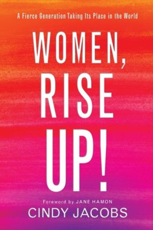 Women, Rise Up! ÔÇô A Fierce Generation Taking Its Place in the World