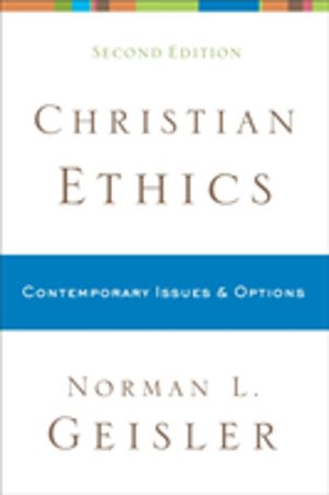 Christian Ethics ÔÇô Contemporary Issues and Options
