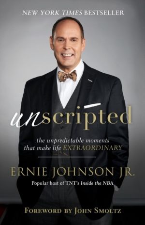 Unscripted ÔÇô The Unpredictable Moments That Make Life Extraordinary