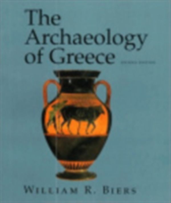 Archaeology of Greece - An Introduction